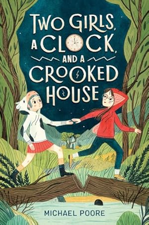 Bild des Verkufers fr Two Girls, a Clock, and a Crooked House zum Verkauf von GreatBookPrices