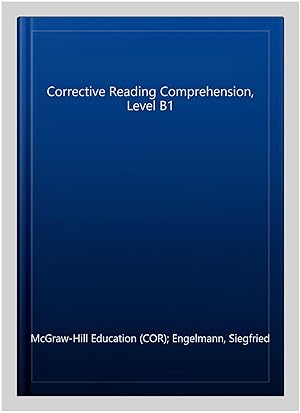 Image du vendeur pour Corrective Reading Comprehension, Level B1 mis en vente par GreatBookPrices