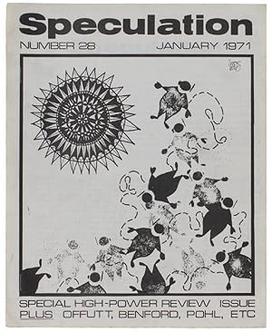 SPECULATION. Vol. 3 - No. 4 - Issue 28. January / February 1971.: