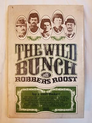 Seller image for The Wild Bunch at Robbers Roost for sale by Tangible Tales