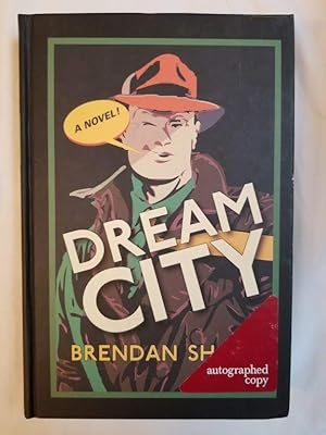 Bild des Verkufers fr Dream City - A Novel zum Verkauf von Tangible Tales