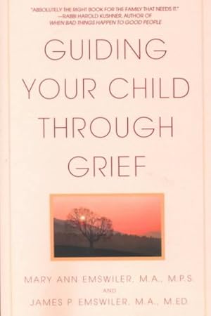 Bild des Verkufers fr Guiding Your Child Through Grief zum Verkauf von GreatBookPrices