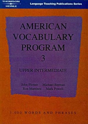 Imagen del vendedor de American Vocabulary Program 3 : Upper Intermediate a la venta por GreatBookPrices