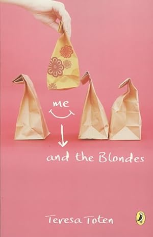 Image du vendeur pour Me and the Blondes mis en vente par GreatBookPrices
