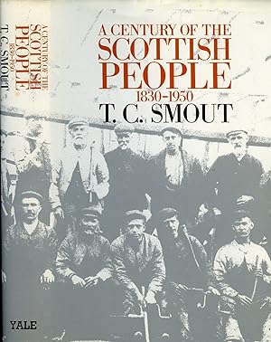 Seller image for A Century of the Scottish People, 1830-1950 for sale by James F. Balsley, Bookseller
