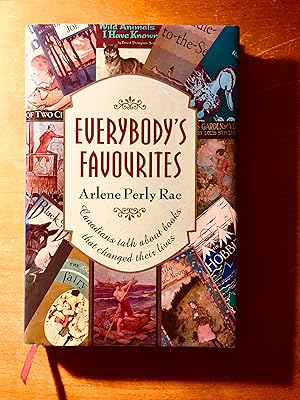 Imagen del vendedor de Everybody's Favourites: Canadians Talk about Books That Changed Their Lives a la venta por Samson Books