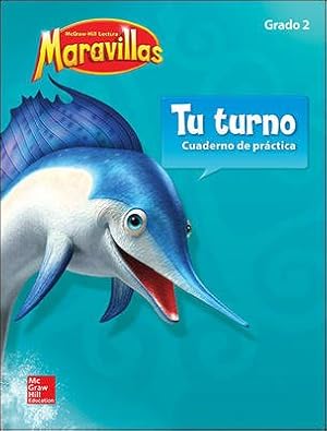 Seller image for Lectura Maravillas, Grade 2, Your Turn Practice Book -Language: spanish for sale by GreatBookPrices