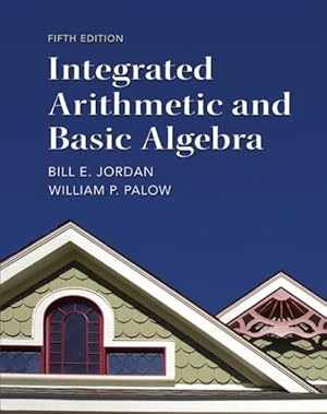 Image du vendeur pour Integrated Arithmetic and Basic Algebra mis en vente par GreatBookPrices