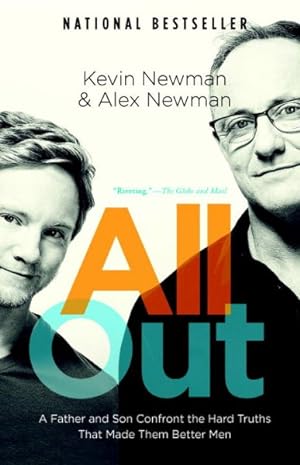 Seller image for All Out : A Father and Son Confront the Hard Truths That Made Them Better Men for sale by GreatBookPrices