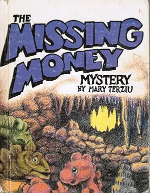 Seller image for The Missing Money Mystery for sale by Bookshop Baltimore