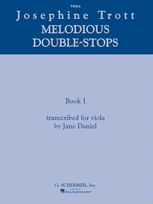 Imagen del vendedor de Josephine Trott - Melodious Double-stops : Book 1 a la venta por GreatBookPrices