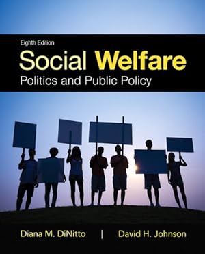 Seller image for Social Welfare + Enhanced Pearson Etext Access Card : Politics and Public Policy for sale by GreatBookPrices
