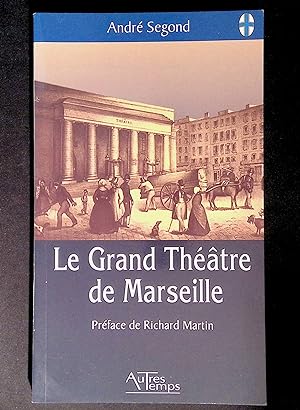 Seller image for Le Grand Thtre de Marseille for sale by LibrairieLaLettre2