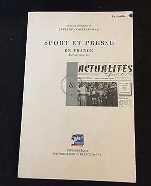 Seller image for Sport et presse en France (XIXe-XXe sicles) for sale by LibrairieLaLettre2