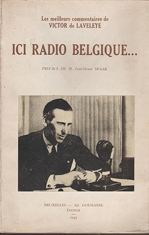 Image du vendeur pour Ici Radio Belgique mis en vente par Librairie l'Aspidistra