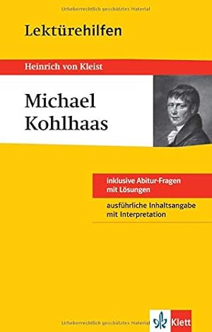 Bild des Verkufers fr Lektrehilfen Michael Kohlhaas. Ausfhrliche Inhaltsangabe und Interpretation zum Verkauf von Gabis Bcherlager