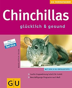 Bild des Verkufers fr Chinchillas glcklich und gesund zum Verkauf von Gabis Bcherlager