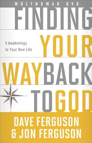 Seller image for Finding Your Way Back to God : 5 Awakenings to Your New Life for sale by GreatBookPrices