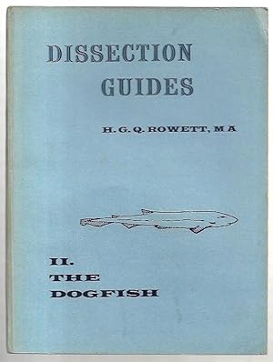 Seller image for Dissection Guides. II. The Dogfish. for sale by City Basement Books
