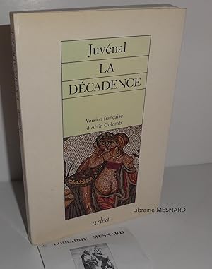 La décadence. Version française d'Alain Golomb. Arléa. 1990.