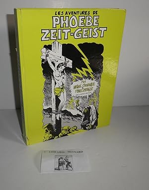 Seller image for Les aventures de Phoebe Zeit-Geist. Paris. Eric Losfeld diteur. 1969. for sale by Mesnard - Comptoir du Livre Ancien