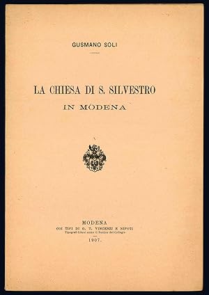 Immagine del venditore per La chiesa di S. Silvestro in Modena. venduto da Libreria Alberto Govi di F. Govi Sas