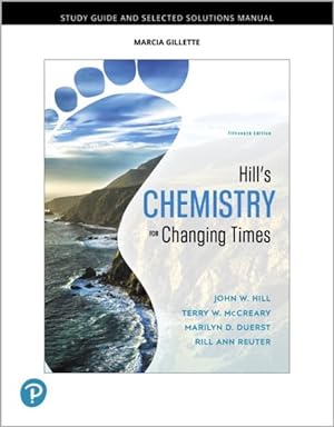 Imagen del vendedor de Hill's Chemistry for Changing Times a la venta por GreatBookPrices