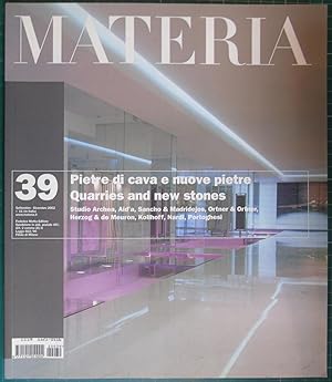 Seller image for Materia 39 - Pietre di cava e nuove pietre (Quarries and new stones) for sale by Hanselled Books