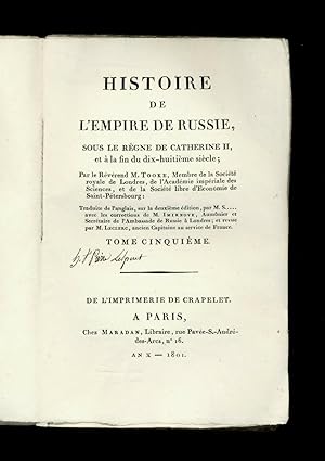 Histoire de l'Empire de Russie, sous le règne de Catherine II, et à la fin du dix-huitième siècle