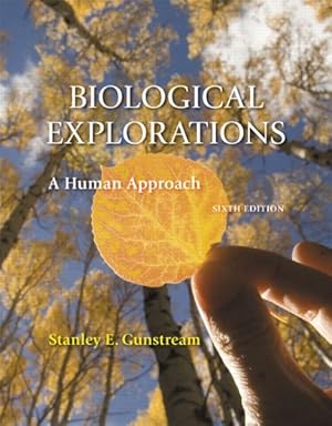 Seller image for Biological Explorations : A Human Approach for sale by GreatBookPrices