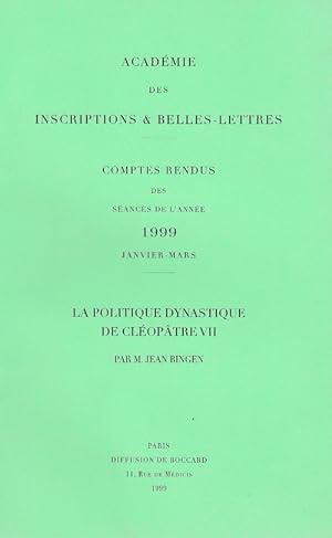 Bild des Verkufers fr La politique dynastique de Cloptre VII. (Acadmie des Inscriptions et Belles-Lettres). zum Verkauf von Librarium of The Hague