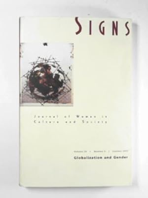 Image du vendeur pour Signs: journal of women in culture and society, volume 26, number 4, summer 2001: Globalization and gender mis en vente par Cotswold Internet Books