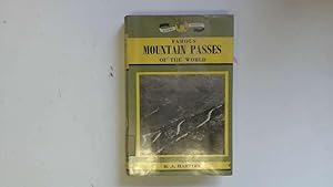 Image du vendeur pour Famous mountain passes of the world (Globe books) mis en vente par Goldstone Rare Books