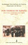 Imagen del vendedor de Por tierras de Espaa. Bocetos literarios de viajes (1851-1852). a la venta por Librera PRAGA