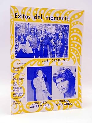 CANCIONERO. ÉXITOS DEL MOMENTO: LOS DIABLOS, LORENZO SANTAMARÍA, MIGUEL GALLARDO (Los Diablos). OFRT