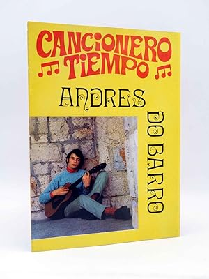CANCIONERO TIEMPO. ANDRES DO BARRO (Andres Do Barro) Vilmar, 1971. OFRT