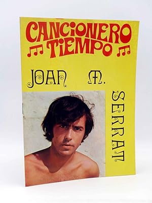 CANCIONERO TIEMPO. JOAN MANUEL SERRAT (Joan Manuel Serrat) Vilmar, 1972. OFRT