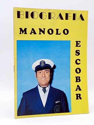 BIOGRAFÍA. MANOLO ESCOBAR (Manolo Escobar) Presidente, 1970. OFRT