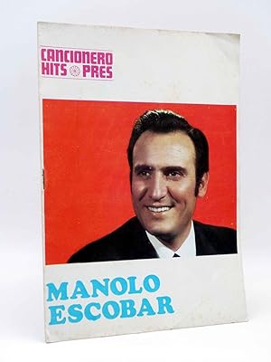 CANCIONERO HITS PRES. MANOLO ESCOBAR (Manolo Escobar) Presidente, 1969. OFRT