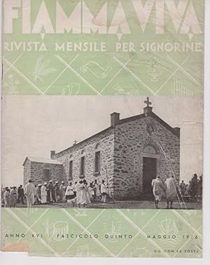 FIAMMA VIVA, rivista mensile per signorine, numero 05 del maggio 1936-, Milano, Vita e pensiero, ...