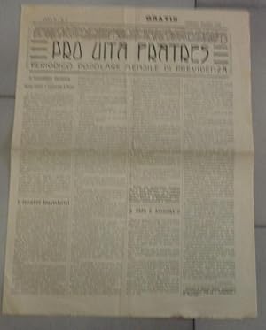 PRO VITA FRATRES, periodico popolare mensile di previdenza, numero 3 del marzo 1908 - ANNO SECOND...