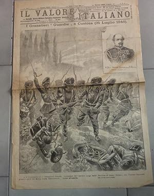 IL VALORE ITALIANO, numero 25- anno primo deL 01 GIUGNO 1895 - I GRANATIERI GUARDIE A CUSTOZA 25 ...