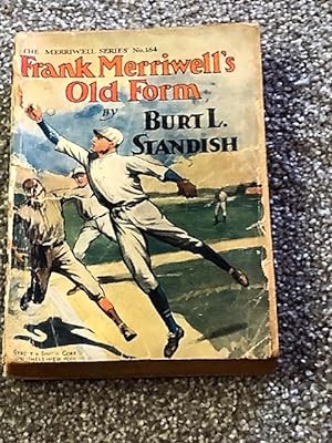 Seller image for Frank Merriwell's Old Form for sale by Bradley Ross Books