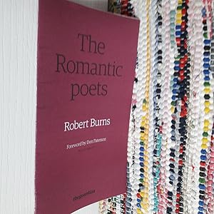 Bild des Verkufers fr The Romantic Poets: Robert Burns zum Verkauf von East Kent Academic