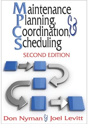 Imagen del vendedor de Maintenance Planning, Coordination and Scheduling a la venta por GreatBookPrices