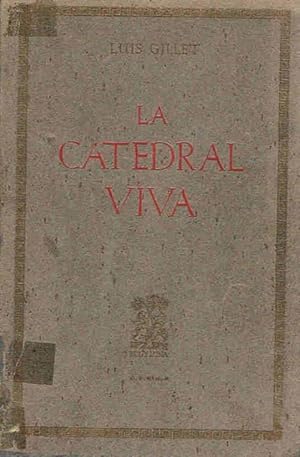 Imagen del vendedor de LA CATEDRAL VIVA a la venta por Librera Torren de Rueda