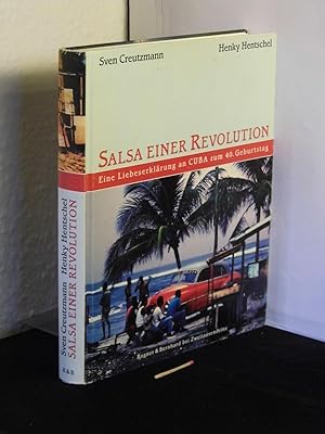 Seller image for Salsa einer Revolution - Eine Liebeserklrung an Cuba zum 40. Geburtstag - for sale by Erlbachbuch Antiquariat