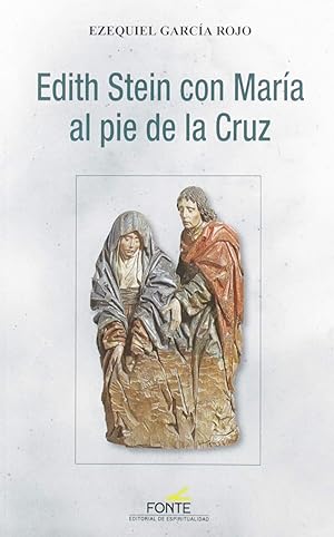 Bild des Verkufers fr Edith stein con maria al pie de la cruz zum Verkauf von Imosver