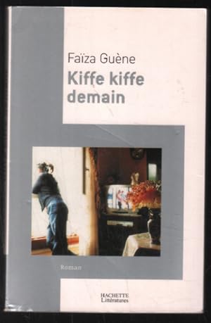 Imagen del vendedor de Kiffe kiffe demain a la venta por librairie philippe arnaiz