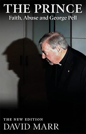 Seller image for The Prince: Faith, Abuse and George Pell (updated edition) (Paperback) for sale by Grand Eagle Retail